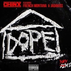 Dope House Freestyle - CHINXBANDEDUP X B4Fifth (Engineered By Vinny-Mac)