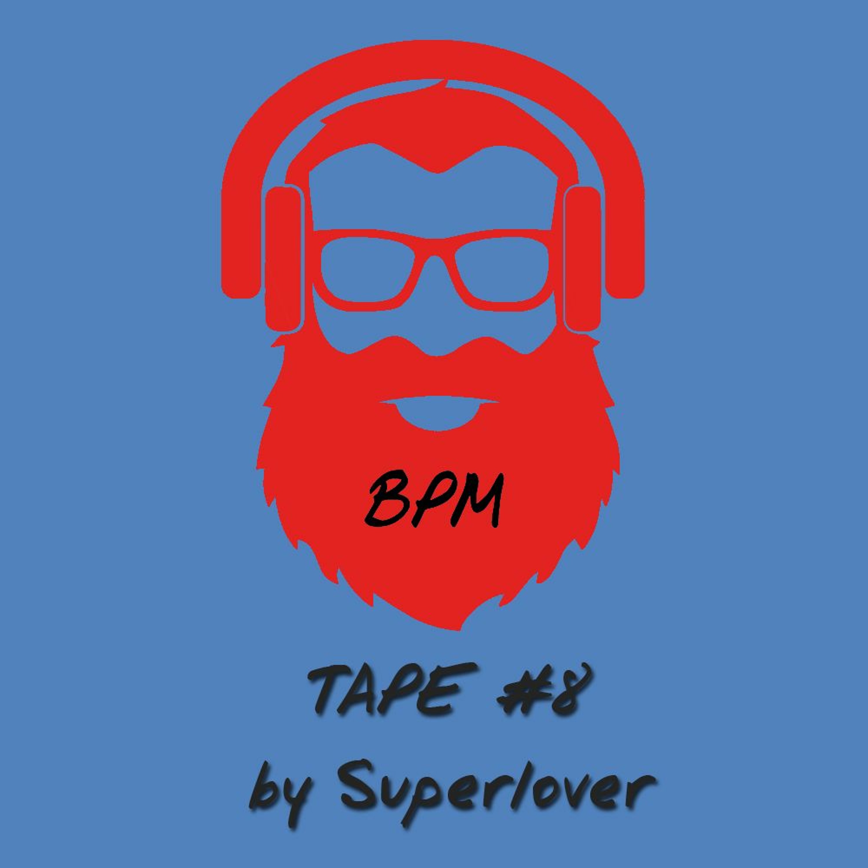BPM tape #8 by Superlover episode artwork