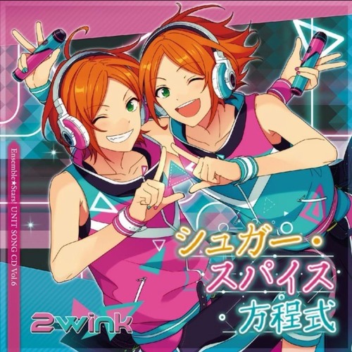 Listen To あんスタ 歓迎 トゥ ウィンク雑技団 2wink By Karat In 2wink Ensemble Stars Playlist Online For Free On Soundcloud