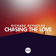 Richard Reynolds - Chasing The Love