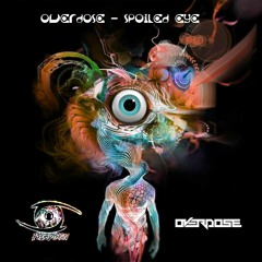 Overdose - Spoiled Eye ( Original Mix )