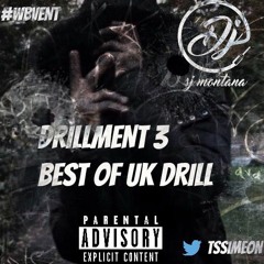 Drillment 3: Best of UK Drill @TSSimeon