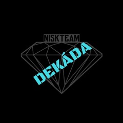 NISK TEAM - / DEKÁDA / PROD . / STATIX / 2015