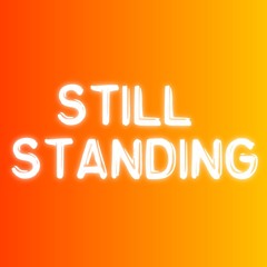 Still Standing (FREE DOWNLOAD)
