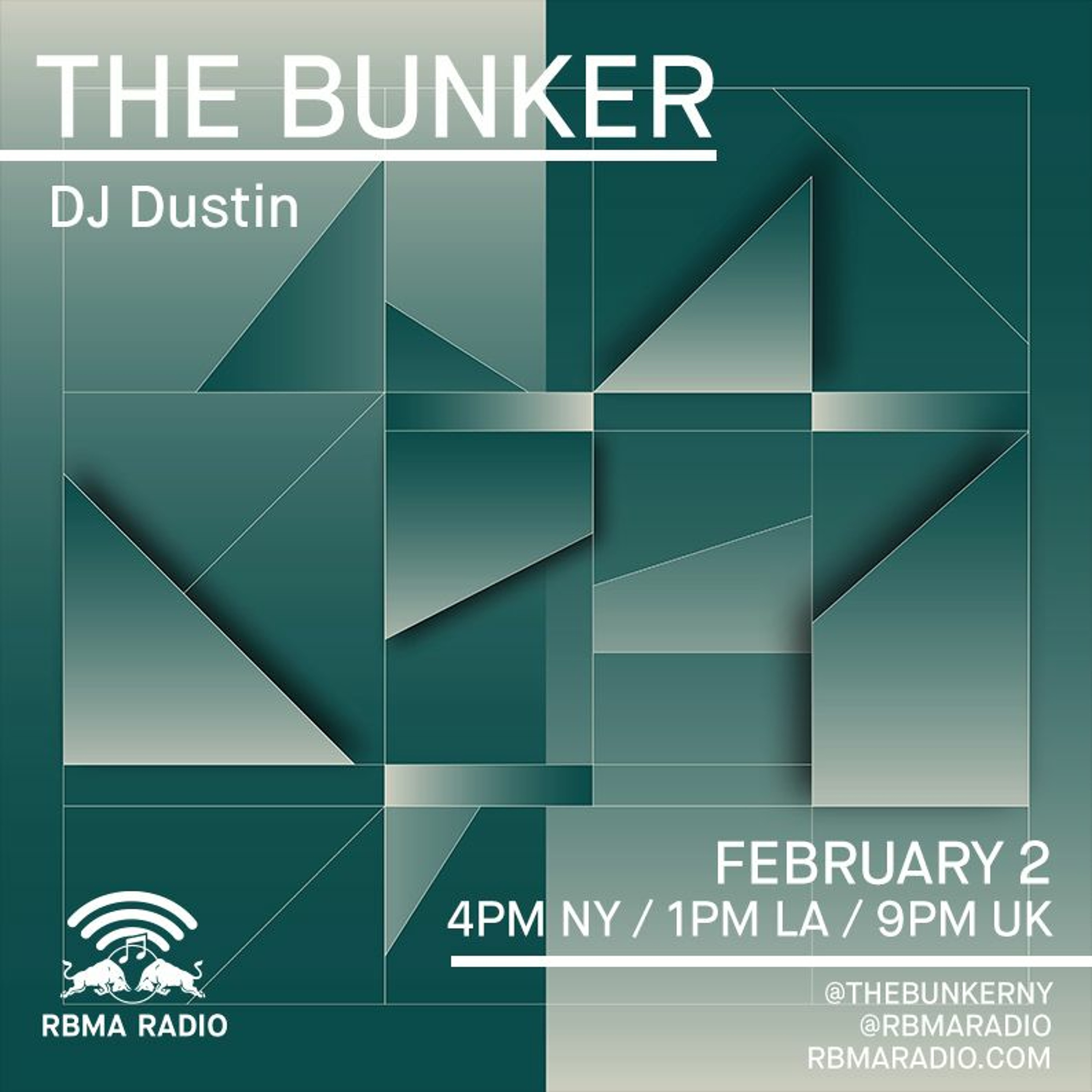 The Bunker on RBMA Radio: DJ Dustin 2/2/2017 episode artwork