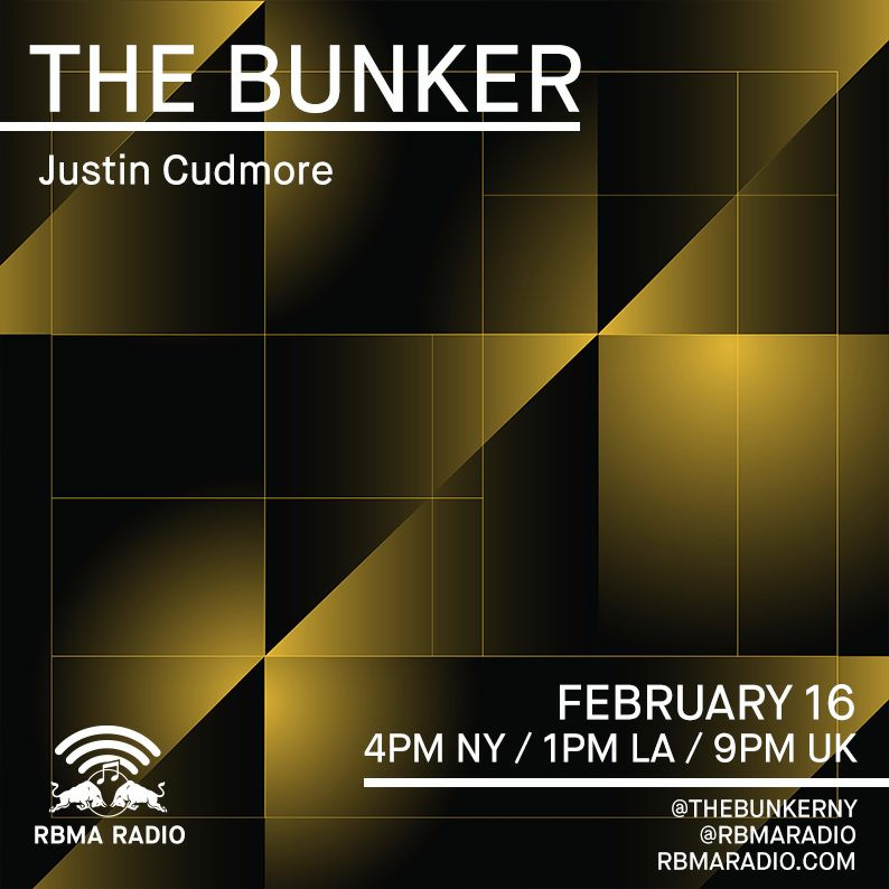 The Bunker on RBMA Radio: Justin Cudmore 2/16/2017 episode artwork