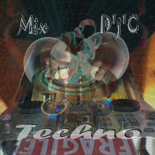 Mix D'J'C - Techno N°760 .Wav
