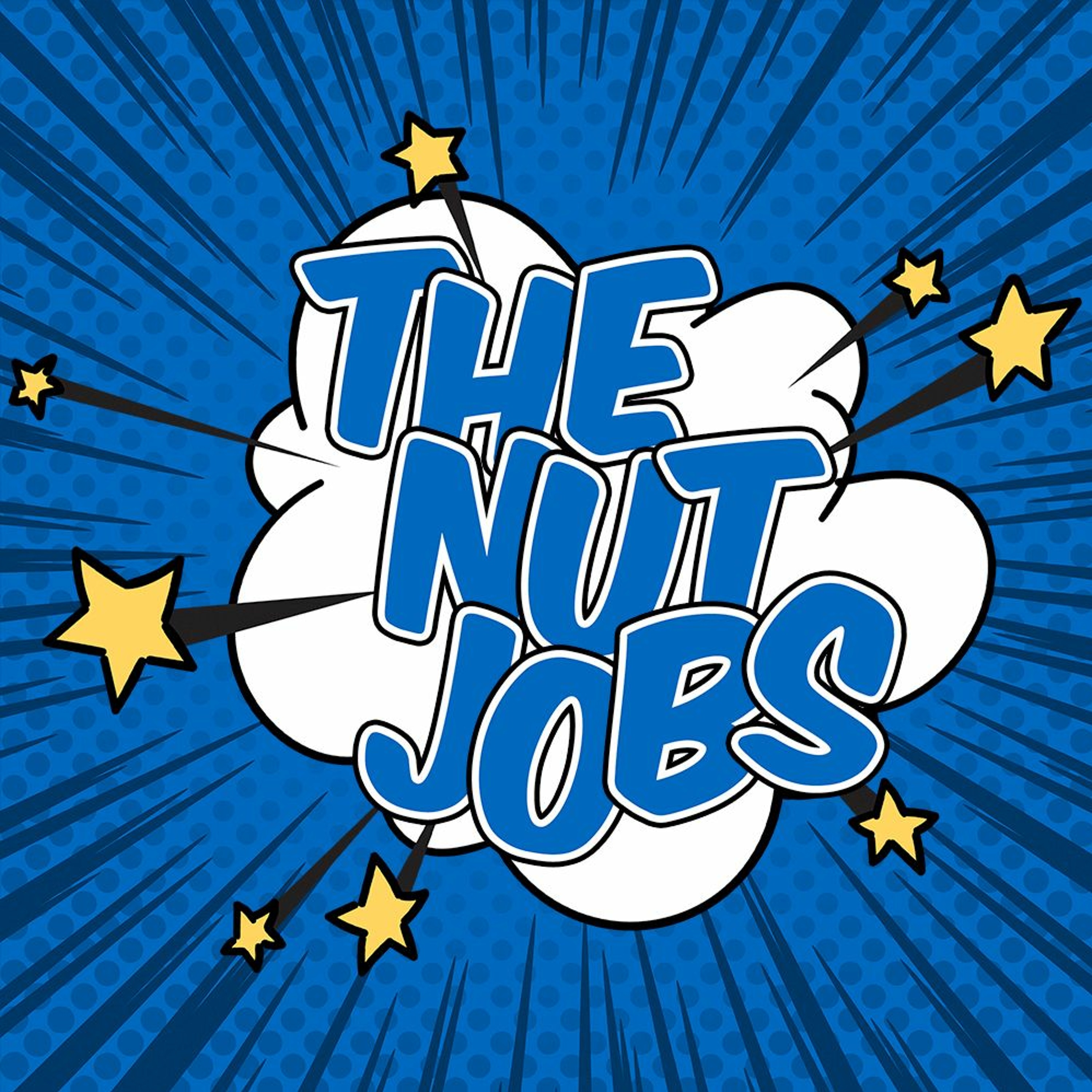 Episode 1: The Nut Jobs