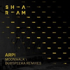 Sharam - Arpi (Moonwalk Remix) [Yoshitoshi]