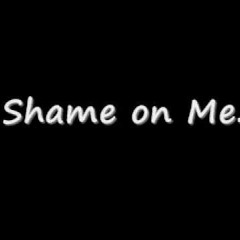Shame On Me_roughmix_theklubhouze.mp3