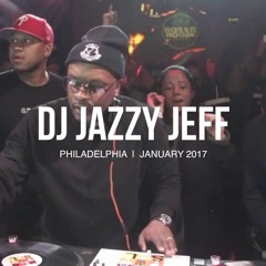 DJ Jazzy Jeff Boiler Room DJ Set (January 2017) **BUY = FREE DOWNLOAD**