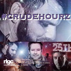 Chris Halen - Crudehourz 079 (March 5,2017)Nightflight - Buddy Suwijn & Jelly For The Babies @RLGC44
