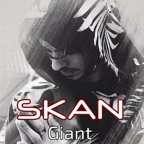 SKAN - Giant [Famertay Remix] Radio Edit