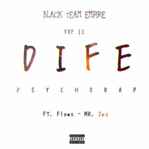 DIFE FT. FLOWS, JAS [Prod by Knivez]