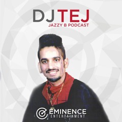 March 2017 Podcast - Jazzy B - Eminence Ent