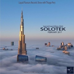 Solotek Guest Mix - Liquid Flavors Show (Future Sounds Radio)