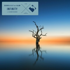 Seven24 & S.A.T Feat. Allam - Infinity (Original Mix)