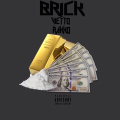 BRICK! [Prod. By Kashcloud]