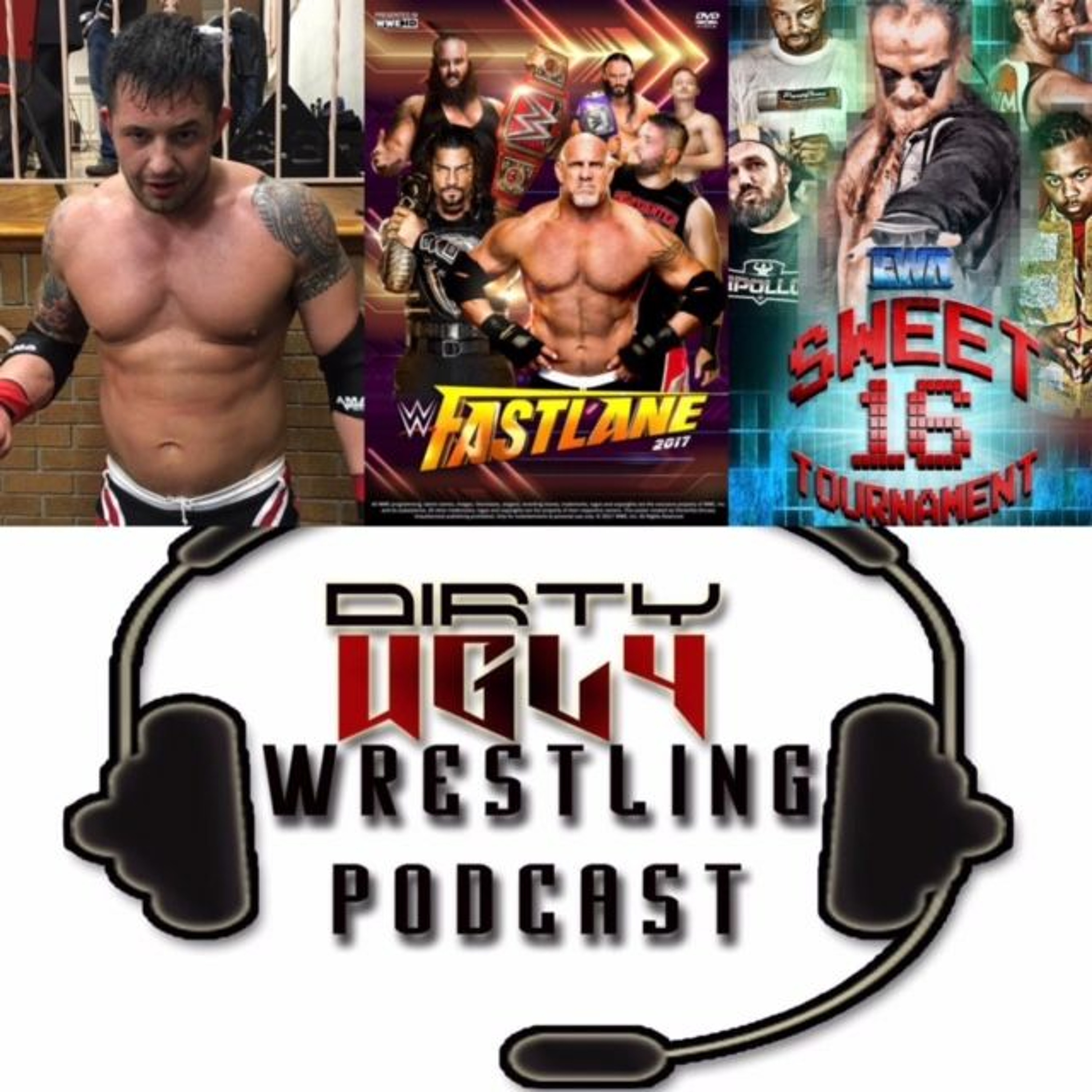Dirty Ugly Wrestling Podcast