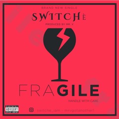 FRAGILE (Prod by MrV)