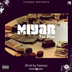 The Plan (Prod by Tweezy)