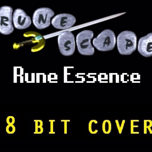 Stream Rune Essence: Runescape 8 bit cover by Lonehoof | Listen online ...