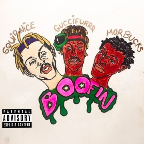 BOOFIN PT2 FT.  SQUIDNICE X MORSLUTS