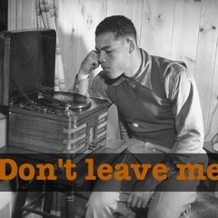 Dontleaveme
