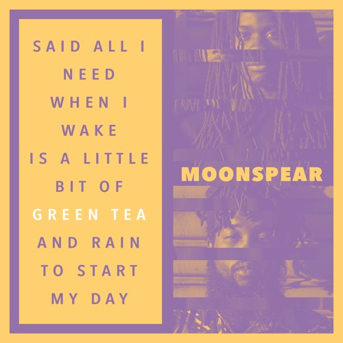 Moonspear - Green Tea (prod. PLC)