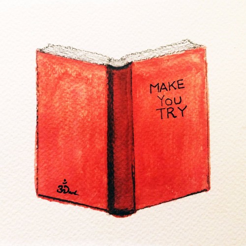 Make You Try