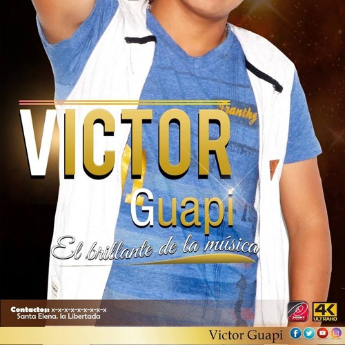 VICTOR GUAPI FEAT LUIS CHIMBOLEMA DJP 2K17 [1]