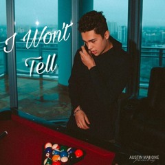 I Wont Tell (Snippet)