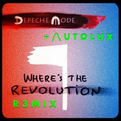 Where's The Revolution (Remixes)- EP