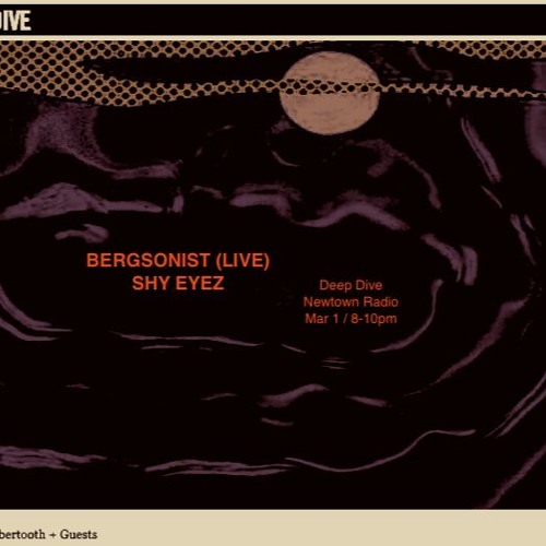 DeepDive EP12 ShyEyez Bergsonist Mar 1 2017