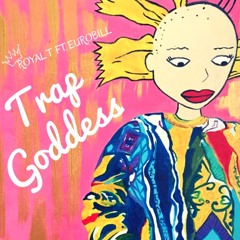 Trap Goddess