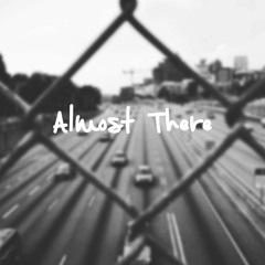 Almost There ft. Scotty Z (Prod. KZ x Scotty Z) (Snapchat - officialkz)