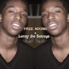 "Free Adonis" By Laray Da' Savage