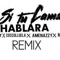 Lenny Tavarez Ft. Cosculluela, J Alvarez, Mark B & Amenazzy - Si Tu Cama Hablara (Official Remix)