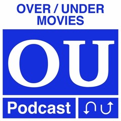 Over/Under Movies #61 - Underrated Criterion Collection Titles