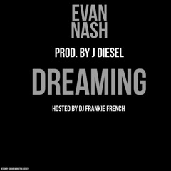 Dreaming (prod. by J Diesel)
