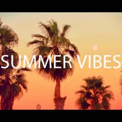 Summer Vibes Again