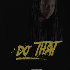 Do That
