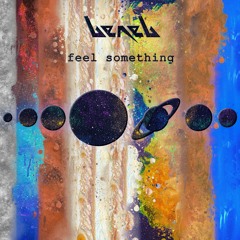 Feel Something