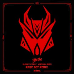PhaseOne- Kung Fu Ft. Virtual Riot (Rage-Bot Remix) FREE DOWNLOAD