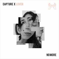 No More Ft. Lover