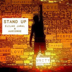 Elijah Jamal & Audiomoe  - Stand Up