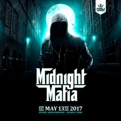 Midnight Mafia 2k17