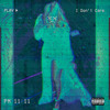 I Don T Care Mp3