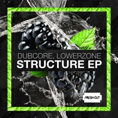 DubCore, Lowerzone - Psycopath (Original Mix) [Fresh Cut] CUT VERSION