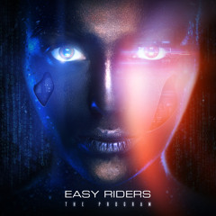 Easy Riders - The Program (Original mix)- Out Now!